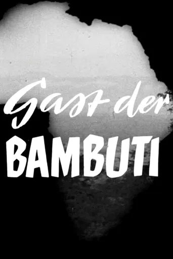 Gast der Bambuti poster