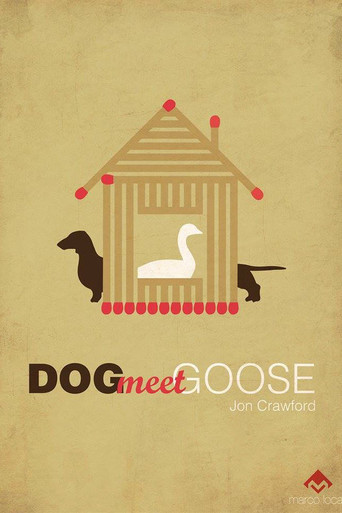Dog Meet Goose poster