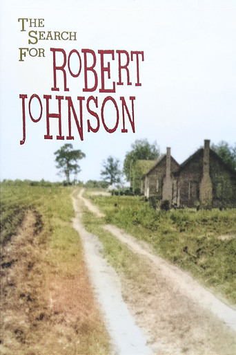 The Search For Robert Johnson poster