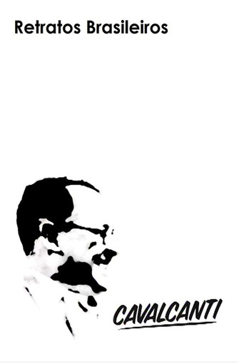 Retratos Brasileiros: Alberto Cavalcanti poster