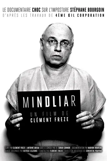 MINDLIAR : L'imposture Stéphane Bourgoin poster
