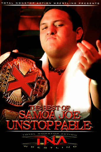 The Best of Samoa Joe: Unstoppable poster