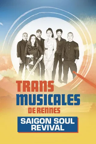 Saigon Soul Revival en concert aux Trans Musicales de Rennes 2024 poster