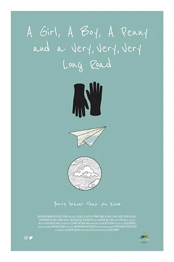 A Girl, a Boy, a Penny and a Very, Very, Very Long Road poster