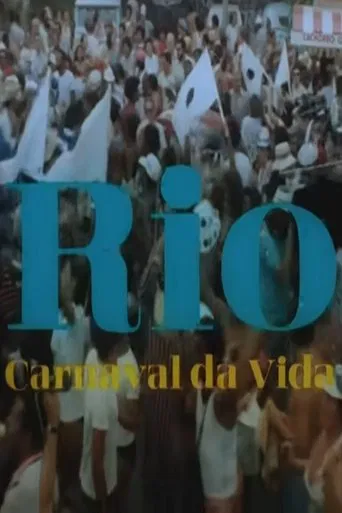 Rio, Carnaval da Vida poster