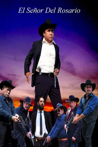 El Señor Del Rosario poster