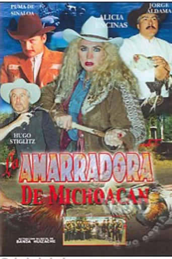 La amarradora de Michoacán poster