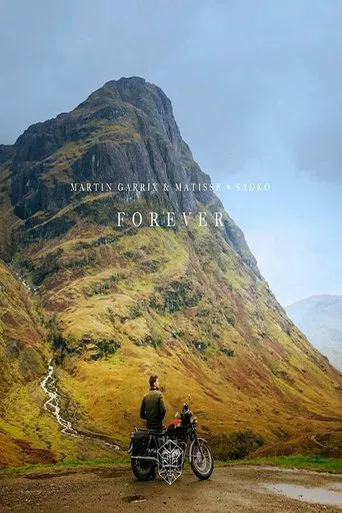 Martin Garrix & Matisse & Sadko - Forever poster