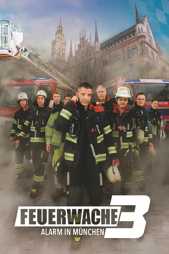 Feuerwache 3 - Alarm in München poster