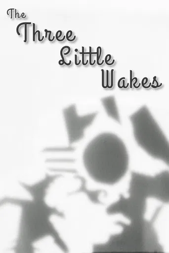The Three Little Wakes poster