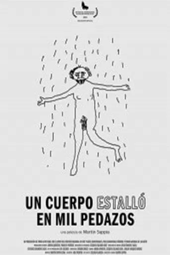 A Body Exploded into a Thousand Pieces poster