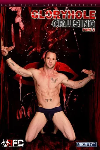 Gloryhole Cruising: Part 2 poster