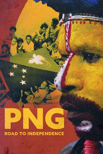 PNG: The Road To Independence poster