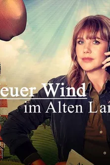 Neuer Wind im Alten Land poster