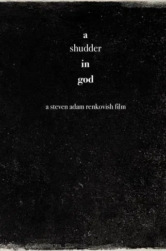A Shudder in God poster