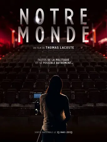 Notre monde poster