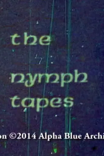 The Nymph Tapes poster