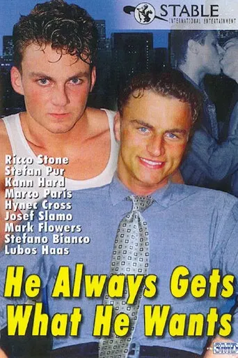 He Always Gets What He Wants poster