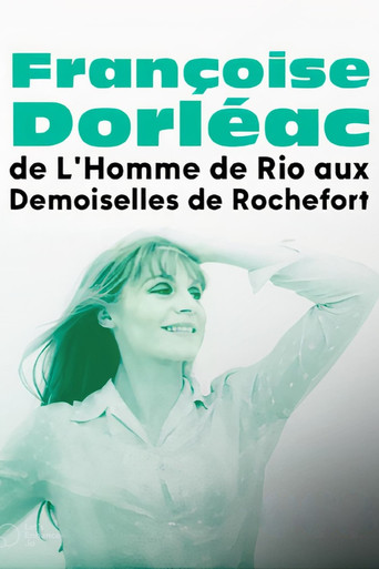 Françoise Dorléac, de L'Homme de Rio aux Demoiselles de Rochefort poster