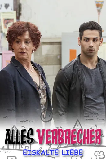 Alles Verbrecher: Eiskalte Liebe poster