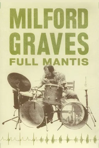 Milford Graves Full Mantis poster