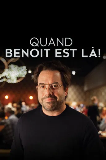 Quand Benoît est là poster