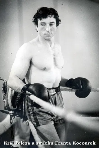 Král železa a smíchu Franta Kocourek poster