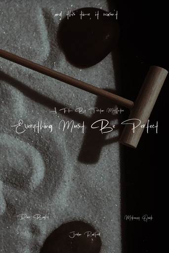 Everything Must Be Perfect poster