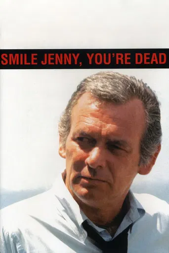 Smile Jenny, You're Dead poster