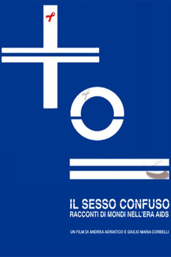 Confused Sex: Real Life Stories in the Era of AIDS poster