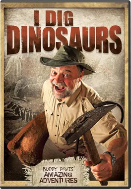 I Dig Dinosaurs! poster