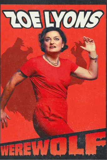 Zoe Lyons: Werewolf poster