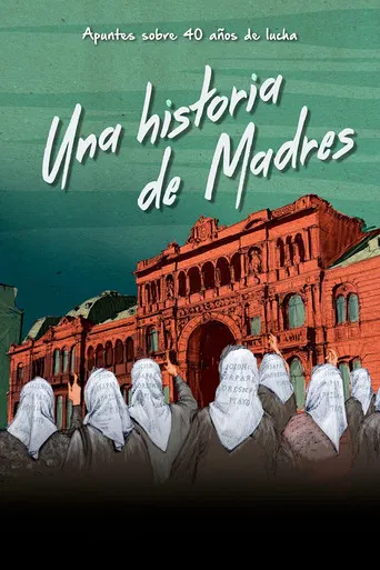 Una historia de Madres poster