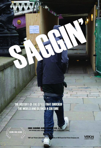 Saggin' poster