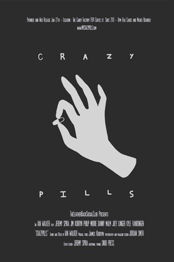 Crazy Pills poster