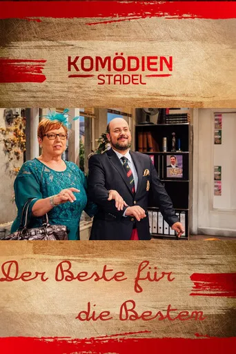 Der Komödienstadel - Der Beste für die Besten poster