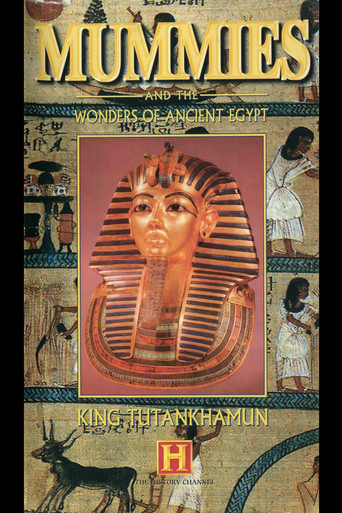 Mummies and the Wonders of Ancient Egypt: King Tutankhamun poster