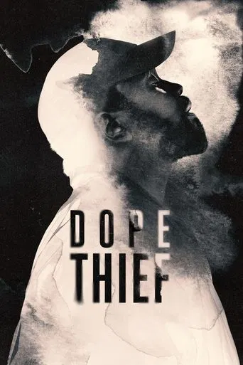 Dope Thief poster