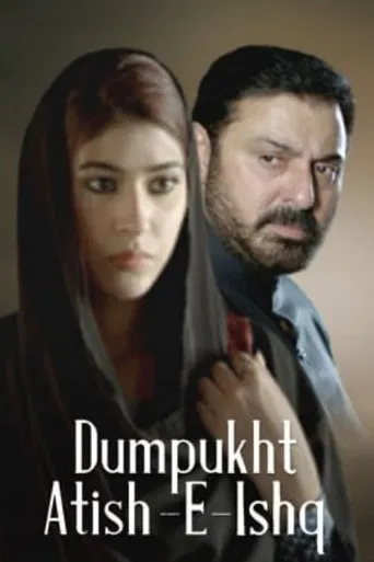 Dumpukht - Aatish e Ishq poster