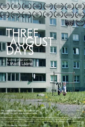 Three August Days poster