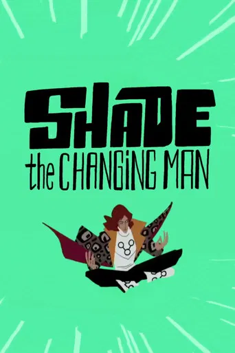 Shade: The Changing Man poster