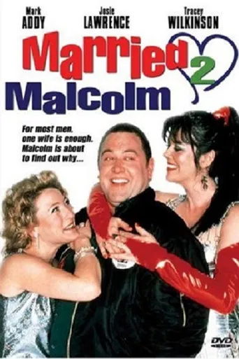 Married 2 Malcolm poster