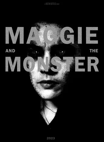 Maggie and the Monster poster