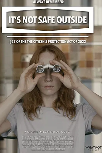 It’s Not Safe Outside poster