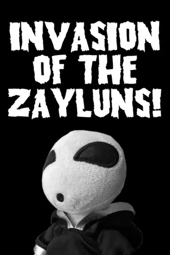 Invasion of the Zayluns! poster