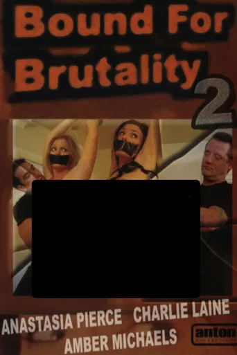 Bound for Brutality 2 poster