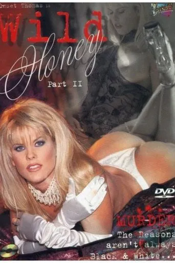 Wild Honey 2 poster
