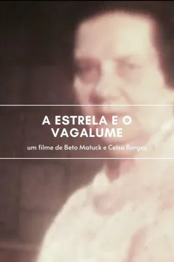 A Estrela e o Vagalume poster