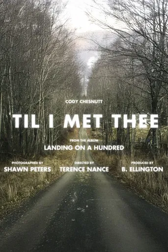 Cody ChesnuTT - Till I Met Thee poster