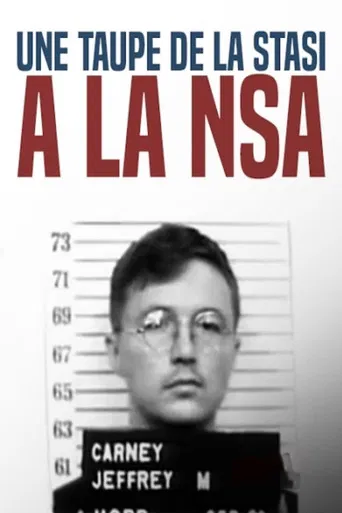 Une taupe de la STASI à la NSA : l'insoupçonnable Sergent Carney poster